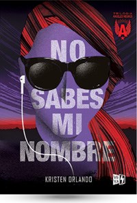 Papel NO SABES MI NOMBRE (SAGA ANGELES NEGROS 1)