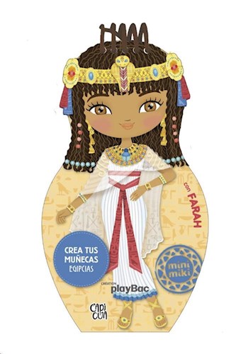 Papel CREA TUS MUÑECAS EGIPCIAS CON FARAH (COLECCION MINI MIKI) (CARTONE)