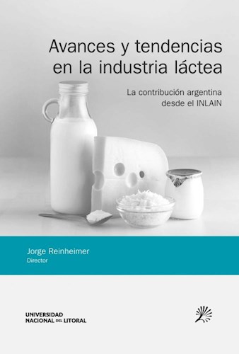 Papel Avances Y Tendencias En La Industria Lactea