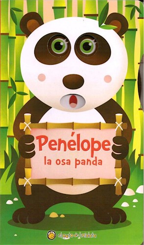 Penélope La Osa Panda - Col. Caras Animadas - 9789877512403 ¦ Tras Los Pasos Penélope La Osa Panda - Col. Caras Animadas - 9789877512403 ¦ Tras Los Pasos