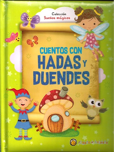 Papel CUENTOS CON HADAS Y DUENDES (COLECCION SUEÑOS MAGICOS) (CARTONE)