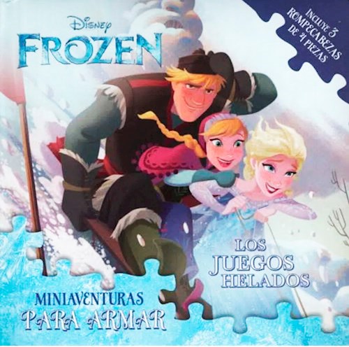 Papel JUEGOS HELADOS (FROZEN) (COLECCION MINIAVENTURAS PARA ARMAR) (CON 3 ROMPECABEZAS) (CARTONE)
