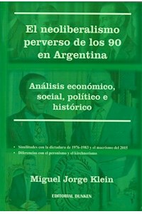 Papel El Neoliberalismo Perverso De Los 90 En Argentina