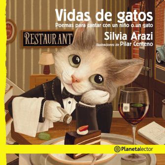 Papel VIDAS DE GATOS POEMAS PARA CANTAR CON UN NIÑO O UN GATO (SERIE PLANETA AMARILLO) (+6 AÑOS)