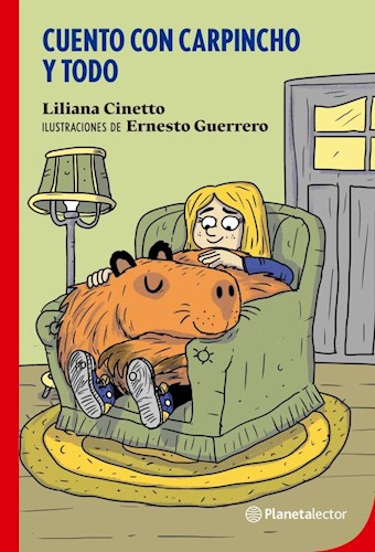 Papel CUENTO CON CARPINCHO Y TODO (SERIE PLANETA ROJO) (+10 AÑOS)