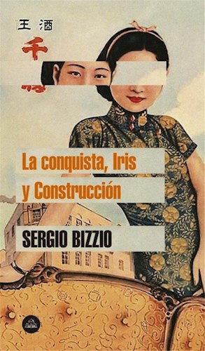 LIBRO LA CONQUISTA IRIS Y LA CONSTRUCCION