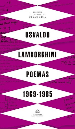 Poemas ( 1969 - 1985 ) por LAMBORGHINI OSVALDO - 9789877691085 - Cúspide  Libros