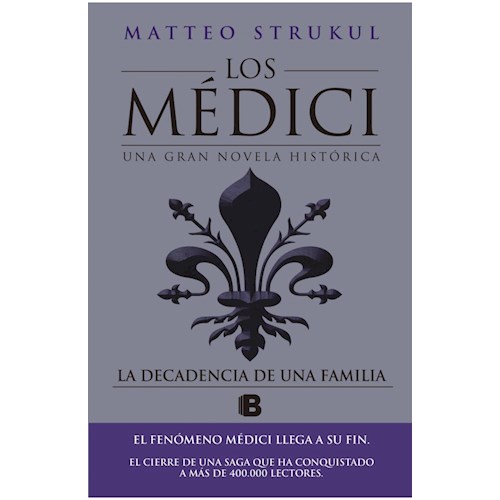 Papel DECADENCIA DE UNA FAMILIA,LA (MEDICI IV)