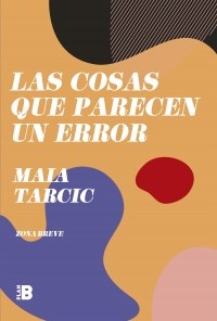 Papel COSAS QUE PARECEN UN ERROR (COLECCION ZONA BREVE)