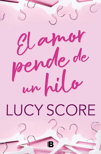 LIBRO EL AMOR PENDE DE UN HILO