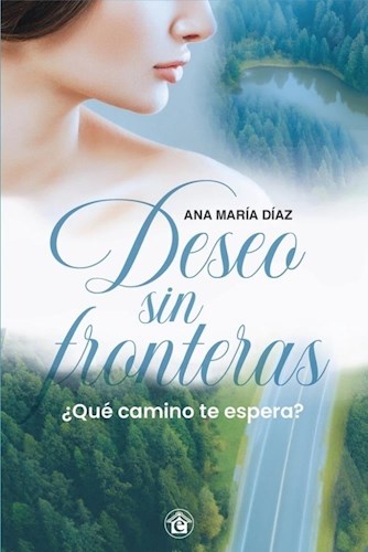 Papel DESEO SIN FRONTERAS QUE CAMINO TE ESPERA
