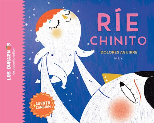 Papel RIE CHINITO (COLECCION LOS DURAZNOS) (CUENTO + CANCION) (CARTONE)