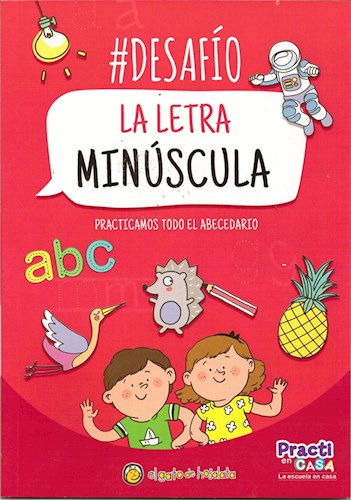 Papel LETRA MINUSCULA (COLECCION DESAFIO) (PRACTICAMOS TODO EL ABECEDARIO)
