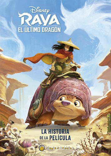 Papel RAYA Y EL ULTIMO DRAGON LA HISTORIA DE LA PELICULA (ILUSTRADO)