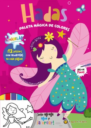 Papel HADAS (COLECCION PALETA MAGICA DE COLORES) (12 POSTERS CON ACUARELAS EN CADA PAGINA)