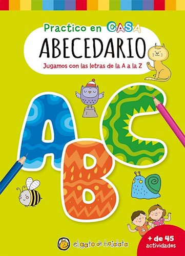 Papel ABECEDARIO (COLECCION PRACTICO EN CASA) (+ 45 ACTIVIDADES)