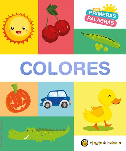 Papel COLORES (COLECCION MIS PRIMERAS PALABRAS) (IMPRENTA MAYUSCULA) (+2 AÑOS) (CARTONE)