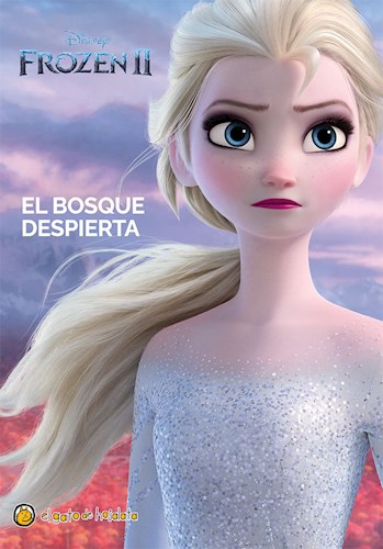 Papel BOSQUE DESPIERTA (FROZEN II) (COLECCION LAS MEJORES PELICULAS DE DISNEY Y PIXAR)