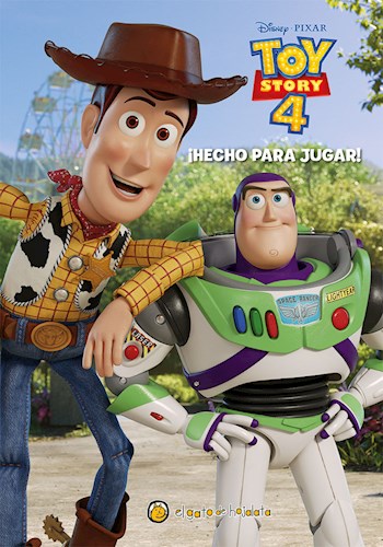 Papel HECHO PARA JUGAR (TOY STORY 4) (COLECCION LAS MEJORES PELICULAS DE DISNEY Y PIXAR)