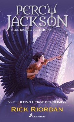 Papel PERCY JACKSON Y LOS DIOSES DEL OLIMPO 5 EL ULTIMO HEROE DEL OLIMPO (NUEVA EDICION)