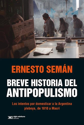 Papel BREVE HISTORIA DEL ANTIPOPULISMO