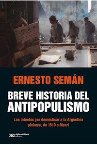 Papel Breve Historia Del Antipopulismo