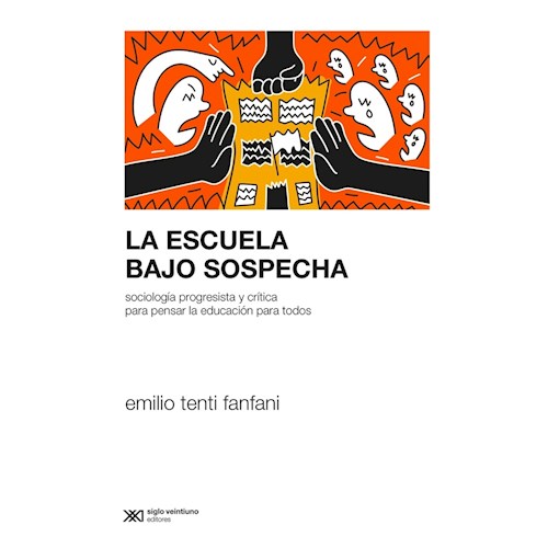 Papel ESCUELA BAJO SOSPECHA, LA