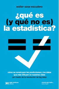 Papel Qué Es (Y Qué No Es) La Estadística (Edición 2022)