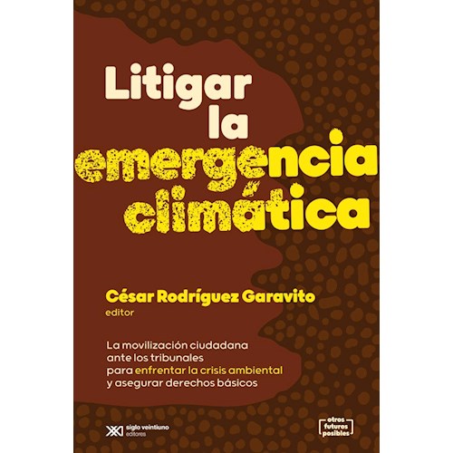 Papel LITIGAR LA EMERGENCIA CLIMÁTICA
