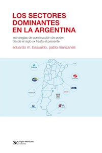 Papel Los Sectores Dominantes En La Argentina
