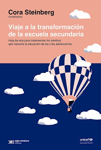 Papel Viaje A La Transformacion De La Escuela Secundaria