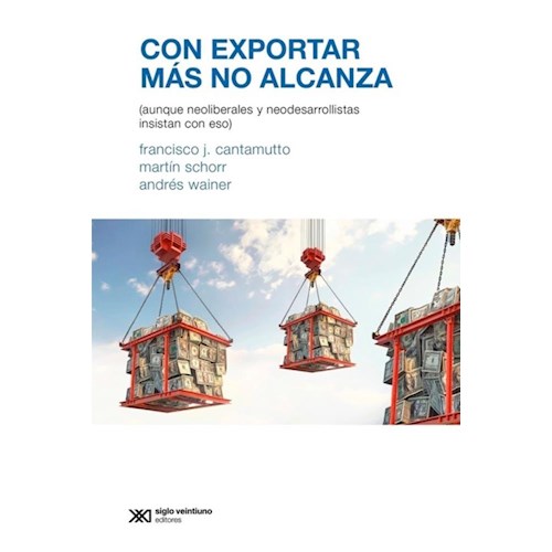 Papel CON EXPORTAR MAS NO ALCANZA