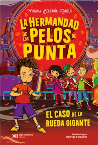 Papel LA HERMANDAD DE LOS PELOS DE PUNTA 2: EL CASO DE LA RUEDA GIGANTE