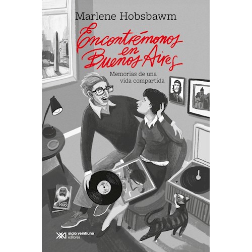 Papel ENCONTRÉMONOS EN BUENOS AIRES. MEMORIAS DE UNA VIDA COMPARTIDA