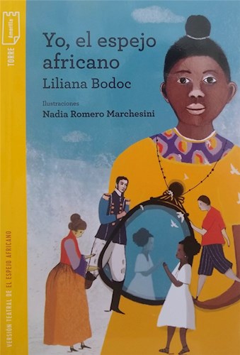 Papel YO EL ESPEJO AFRICANO (TORRE DE PAPEL AMARILLA) (+11 AÑOS)