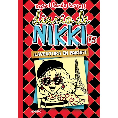 Papel DIARIO DE NIKKI 15: ¿¡AVENTURA EN PARIS!