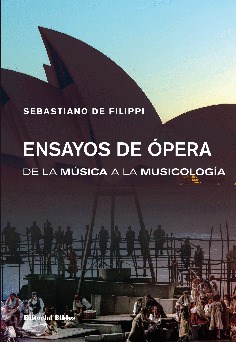 Papel ENSAYOS DE ÓPERA. DE LA MÚSICA A LA MUSICOLOGÍA