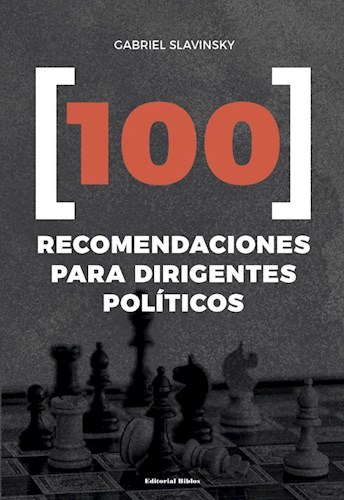Papel 100 RECOMENDACIONES PARA DIRIGENTES POLITICOS (RUSTICO)