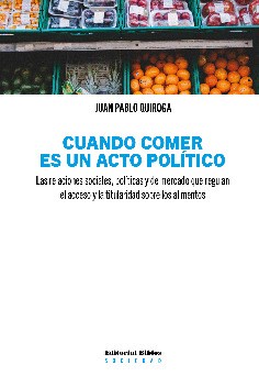 Papel CUANDO COMER ES UN ACTO POLITICO (COLECCION SOCIEDAD)