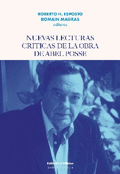 Papel NUEVAS LECTURAS CRÍTICAS DE LA OBRA DE ABEL POSSE