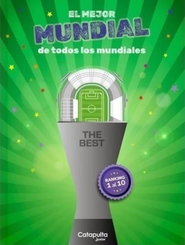 Papel THE BEST : EL MEJOR MUNDIAL DE TODOS LOS MUNDIALES