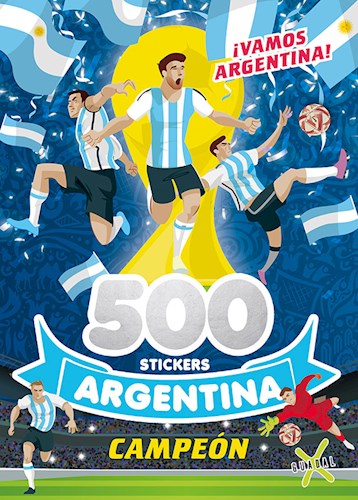 Papel 500 STICKERS ARGENTINA CAMPEON (COLECCION 500 STICKERS)
