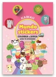 Papel KAWAII (COLOREA Y JUEGA C/70 STICKERS) (MUNDO DE STICKERS)