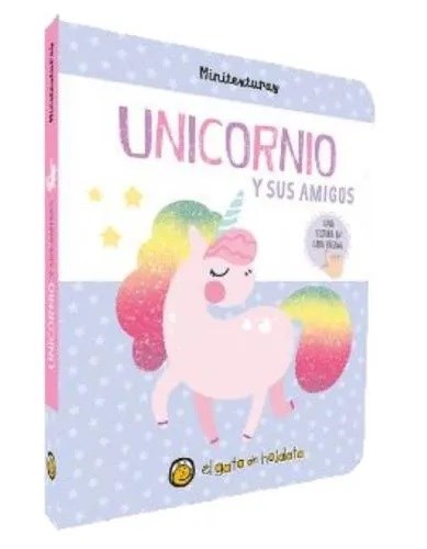 Papel UNICORNIO Y SUS AMIGOS (COLECCION MINITEXTURAS) (CARTONE)