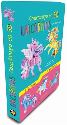 Papel UNICORNIOS (COLECCION CONSTRUYO EN 3D) (INCLUYE LIBRO + 4 MODELOS) (CAJA)
