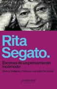 Papel ESCENAS DE UN PENSAMIENTO INCOMODO GENERO VIOLENCIA Y CULTURA EN UNA OPTICA DECOLONIAL