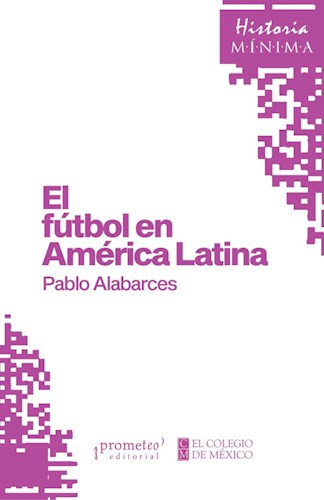 Papel Futbol En America Latina, El