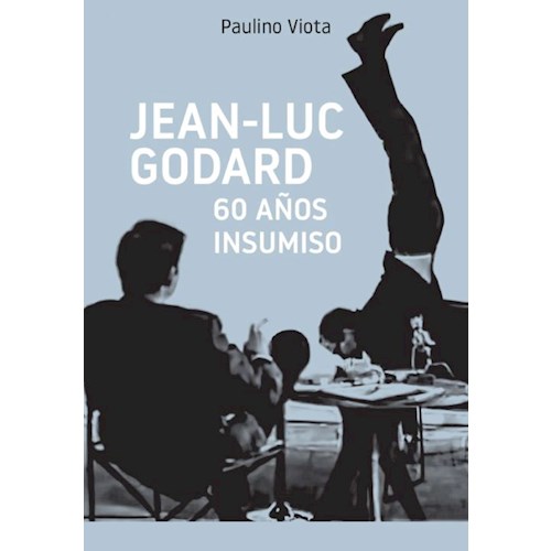 Papel JEAN-LUC GODARD. 60 AÑOS INSUMISO