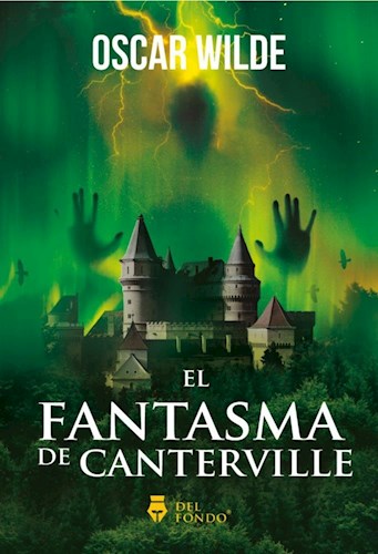 El Fantasma De Canterville por WILDE OSCAR - 9789878304052 ...