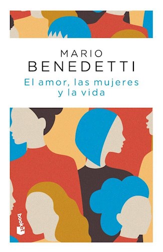 Libro El Amor , Las Mujeres Y La Vida